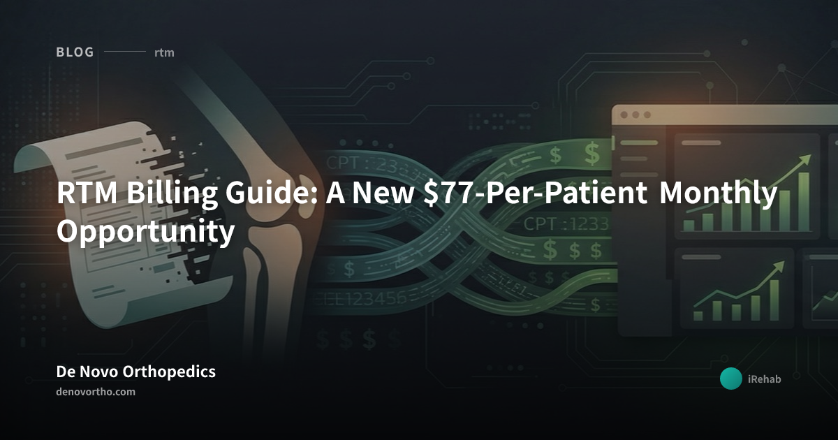 RTM Billing Guide: The $77-Per-Patient Monthly Opportunity You're ...
